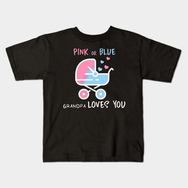 Pink or blue grandpa loves you Kids T-Shirt by YaiVargas